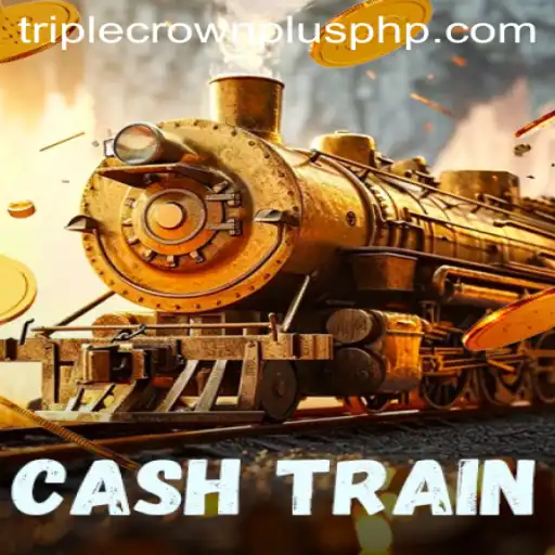 Exploring CashTrain: An Engaging Rewarding Experience with TRIPLECROWNPLUS