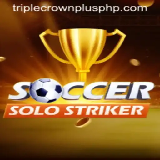 Mastering SoccerSoloStriker: The Ultimate Guide to the TRIPLECROWNPLUS Challenge