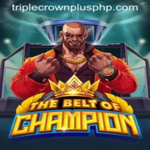 TheBeltOfChampion: Unveiling the TRIPLECROWNPLUS Adventure