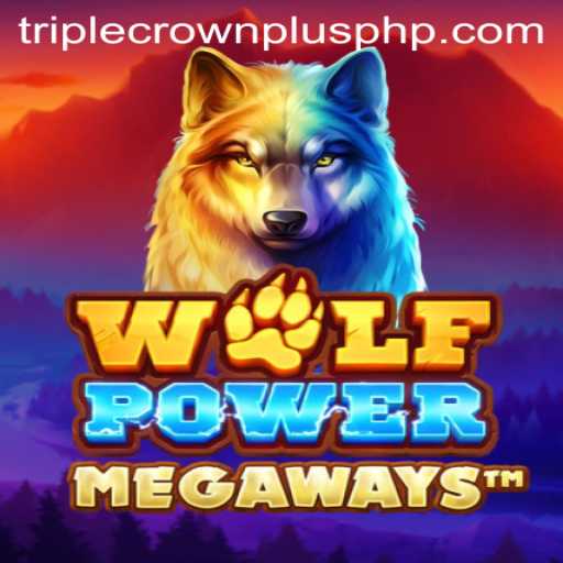 Discovering the Intriguing World of WolfPowerMega: A Deep Dive into TRIPLECROWNPLUS Gameplay